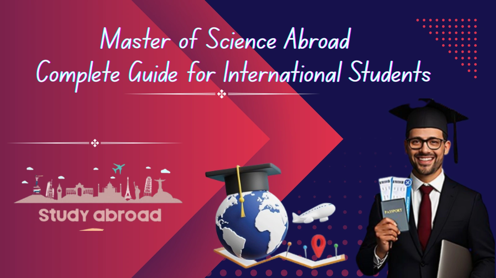 Master of Science Abroad – Complete Guide for International Students
